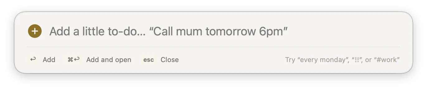 MacTodo’s quick-add panel with the hint “Call mum tomorrow 6pm”.